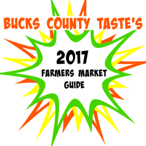 Bucks County Taste's 2017 Farmers Market Guide