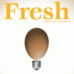 Fresh: The Movie