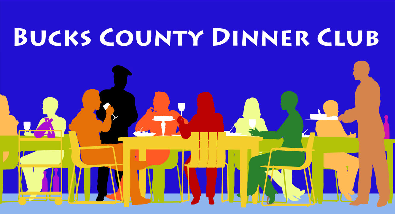 Introducing the Bucks County Dinner Club