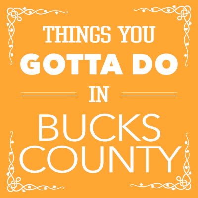 11 things you gotta do in Bucks this weekend (October 20-23)