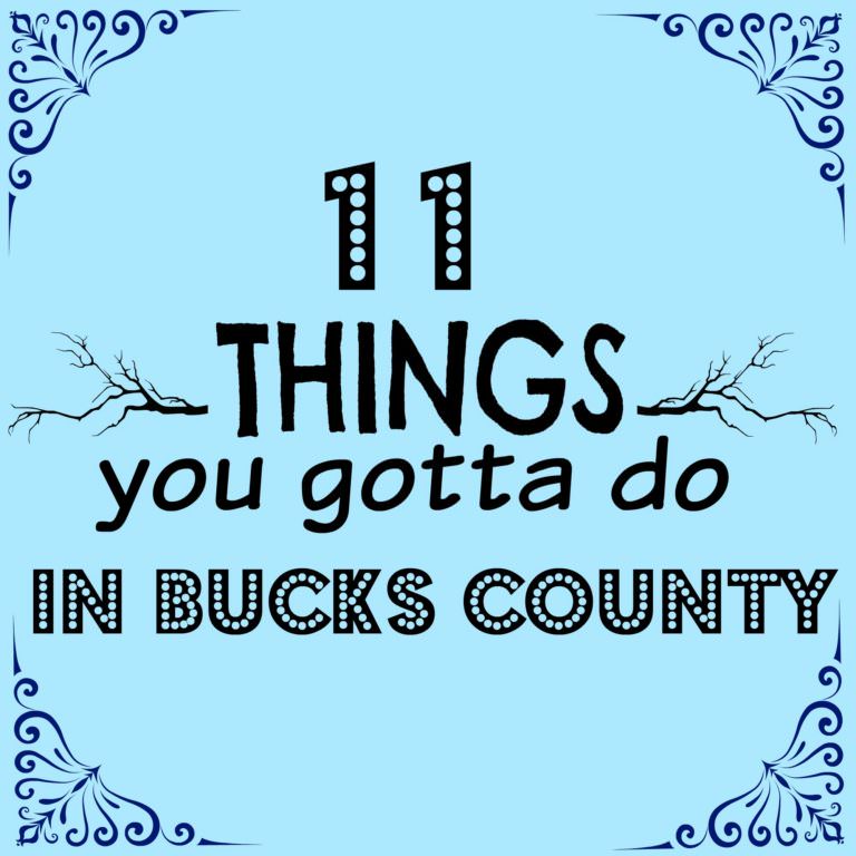 11 things you gotta do in Bucks this weekend (December 9 – 11)