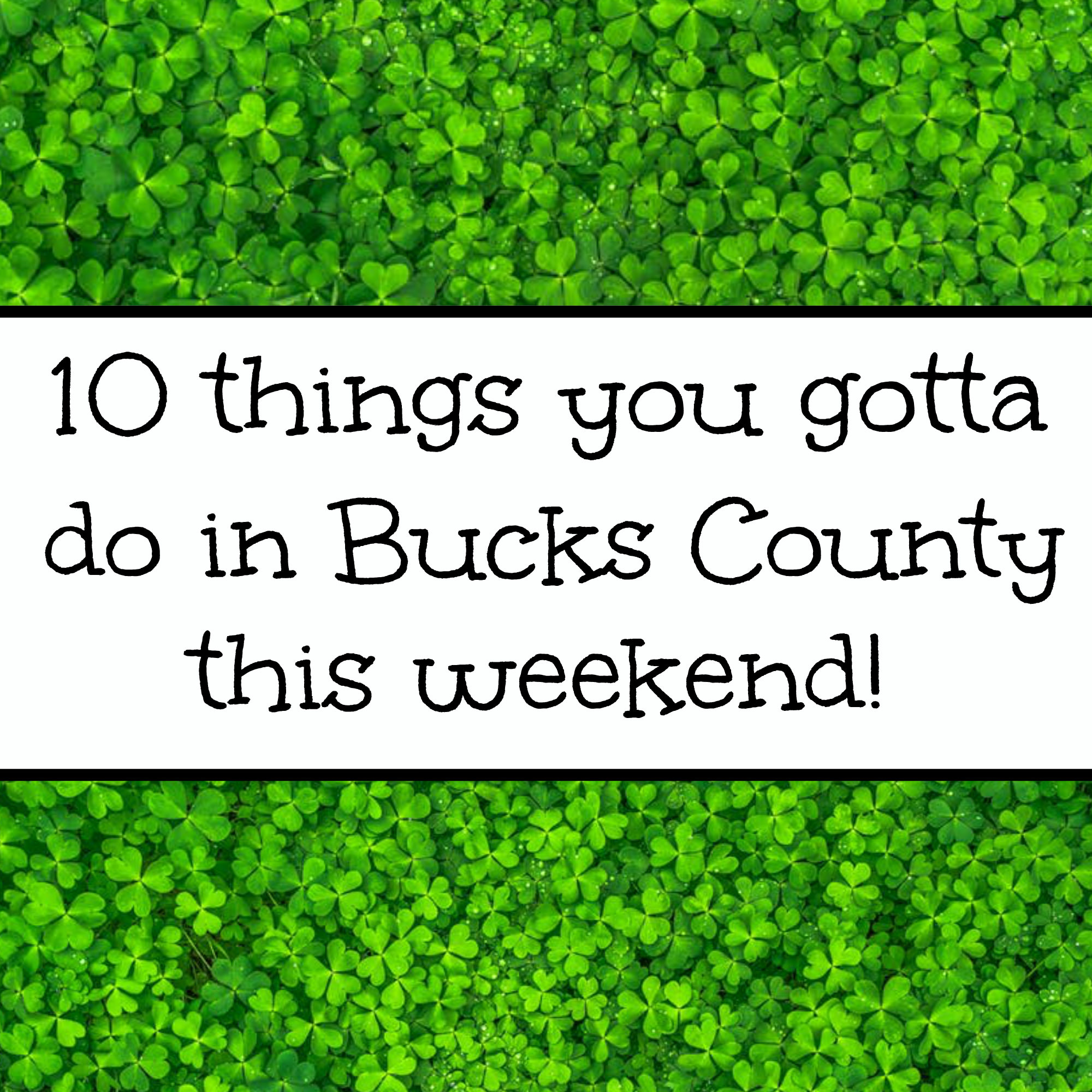 10 things you gotta do in bucks county