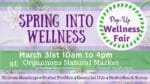 spring into wellness organnons march 31 2018
